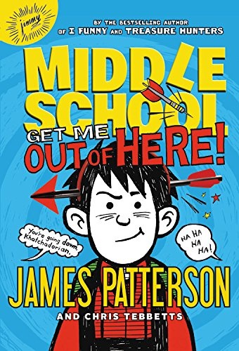 Middle School: Get Me out of Here! (Middle School (2))