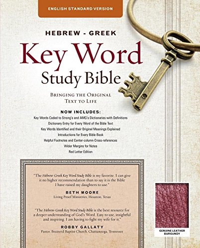 The Hebrew-Greek Key Word Study Bible: ESV Edition, Burgundy Genuine Leather Thumb-Indexed (Key Word Study Bibles)