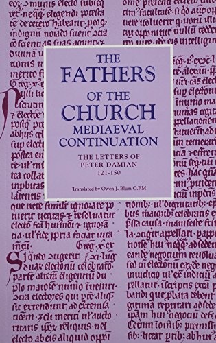 The Letters of Peter Damian, 121-150 (Fathers of the Church Medieval Continuations)