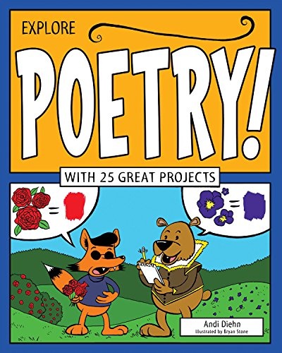 Explore Poetry!: With 25 Great Projects (Explore Your World)