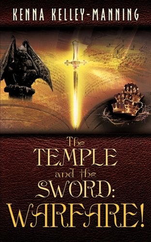 The TEMPLE and the SWORD: WARFARE!
