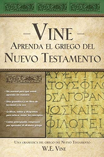 Aprenda el griego del Nuevo Testamento (Spanish Edition)