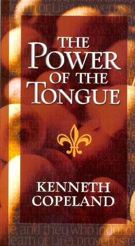The Power of the Tongue