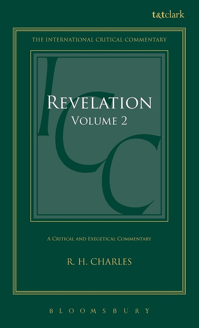 A Critical and Exegetical Commentary on the Revelation of St. John, Vol. 2