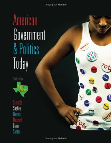 American Government and Politics Today - Texas Edition, 2009-2010