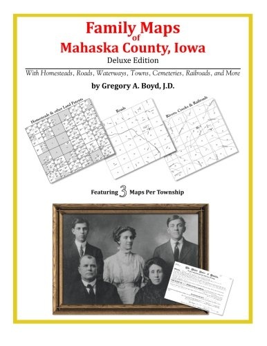 Family Maps of Mahaska County, Iowa