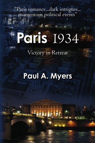 Paris 1934: Victory in Retreat