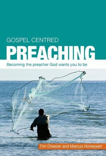 GOSPEL CENTRED PREACHING (Gospel-Centered)