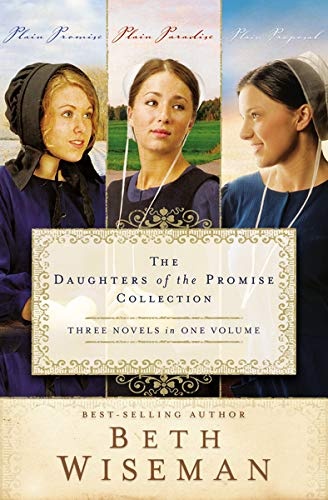 The Daughters of the Promise Collection: Plain Promise, Plain Paradise, Plain Proposal (A Daughters of the Promise Novel)