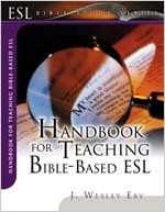 Handbook for Teaching Bible-Based ESL (ESL Bible Study)