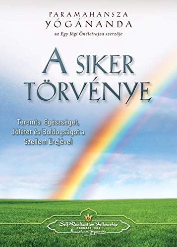 The Law of Success (Hungarian) (Hungarian Edition)