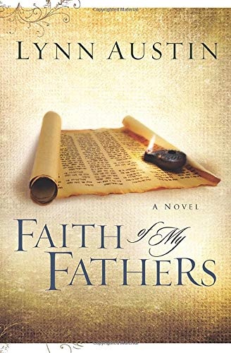 Faith of My Fathers (Chronicles of the Kings #4)