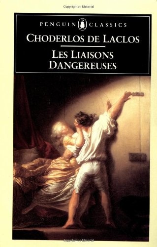 Les Liaisons Dangereuses (Penguin Classics)