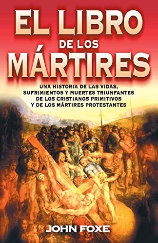 Libro de los MÃ¡rtires (Spanish Edition)
