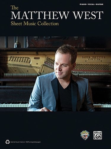 The Matthew West Sheet Music Collection