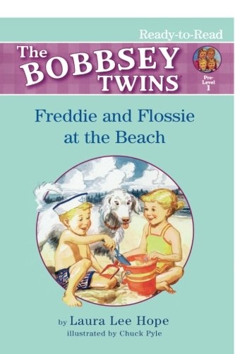 Freddie and Flossie at the Beach (Bobbsey Twins)