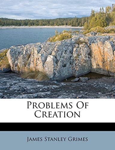 Problems Of Creation