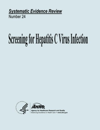 Screening for Hepatitis C Virus Infection: Systematic Evidence Review Number 24