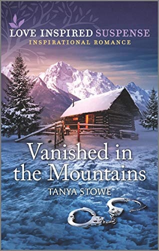 Vanished in the Mountains (Love Inspired Suspense)