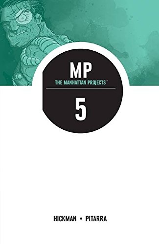 The Manhattan Projects Volume 5: The Cold War (Manhattan Projects Tp)