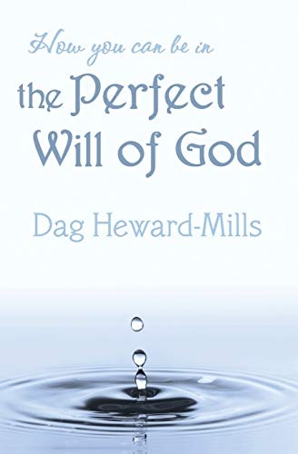 How You Can Be in the Perfect Will of God (Work of Ministry)