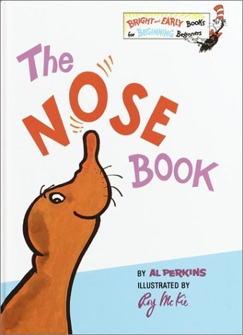 The Nose Book (Bright & Early Books for Beginning Beginners)