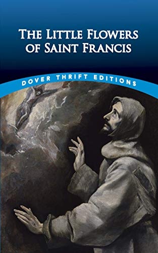 The Little Flowers of Saint Francis (Dover Thrift Editions)