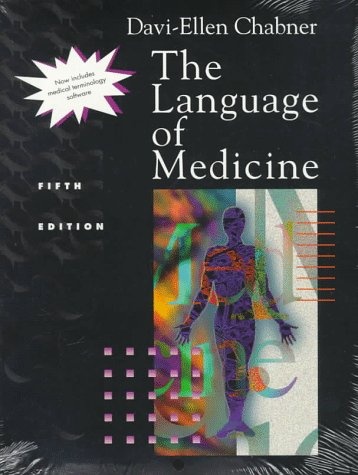 Language of Medicine: A Write-In Text Explaining Medical Terms (Book with 2 Diskettes)