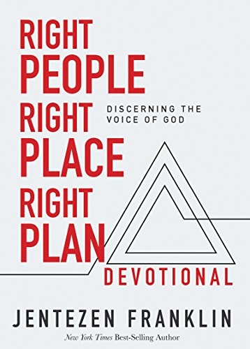 Right People, Right Place, Right Plan Devotional: 30 Days of Discerning the Voice of God