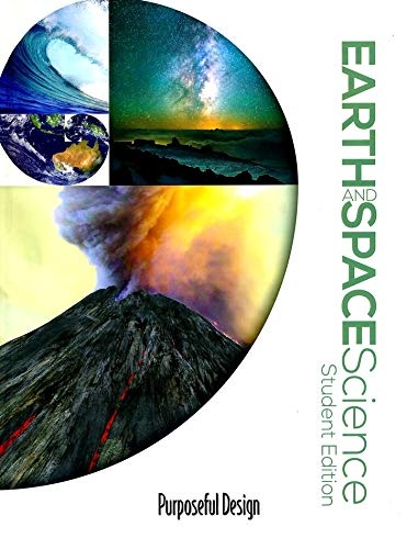 Purposeful Design, Earth & Space Science: Student Edition